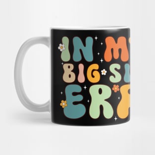 In My Big Sis Era Mug